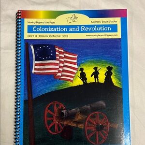 Colonization and Revolution Workbook - moving beyond the page